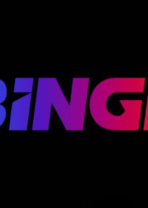 Binge