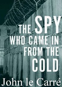 The Spy Who Came in from the Cold