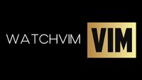 WatchVIM