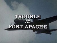 Trouble at Fort Apache