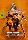 One Shot: Overtime Elite