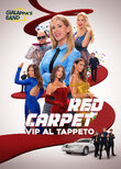 Red Carpet - Vip al tappeto
