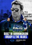 Built in Birmingham: Brady & the Blues